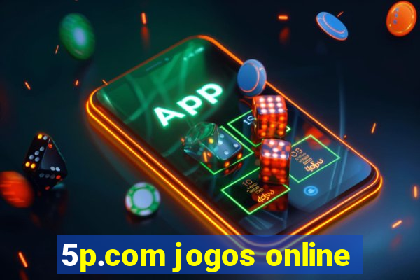 5p.com jogos online